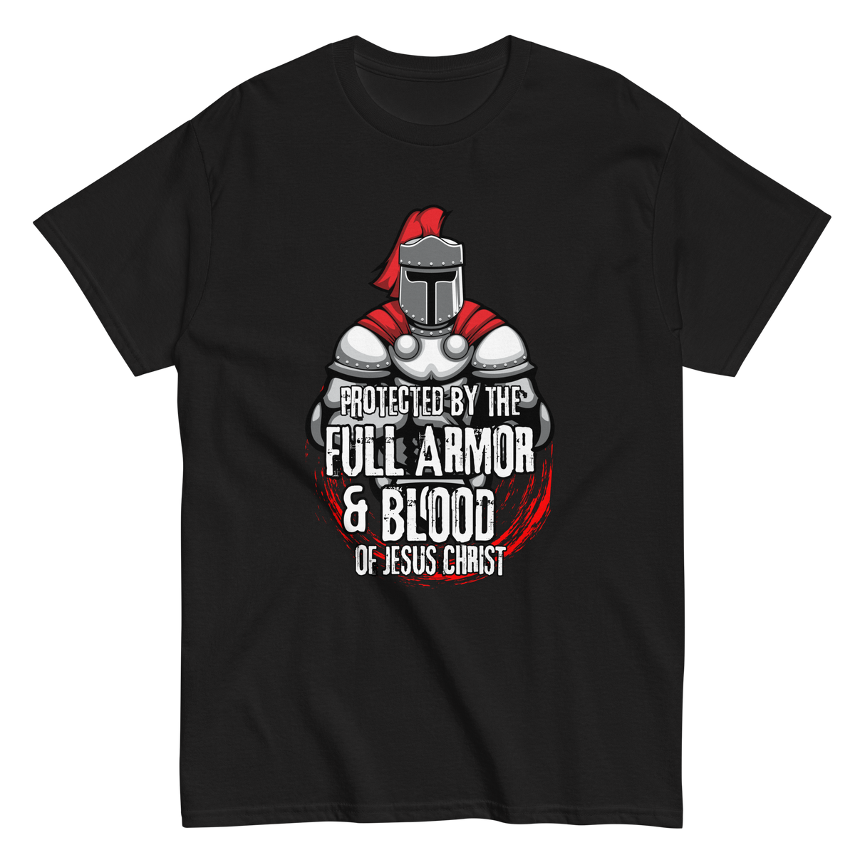 Full Armor & Blood of Jesus Christ Christian T-shirt