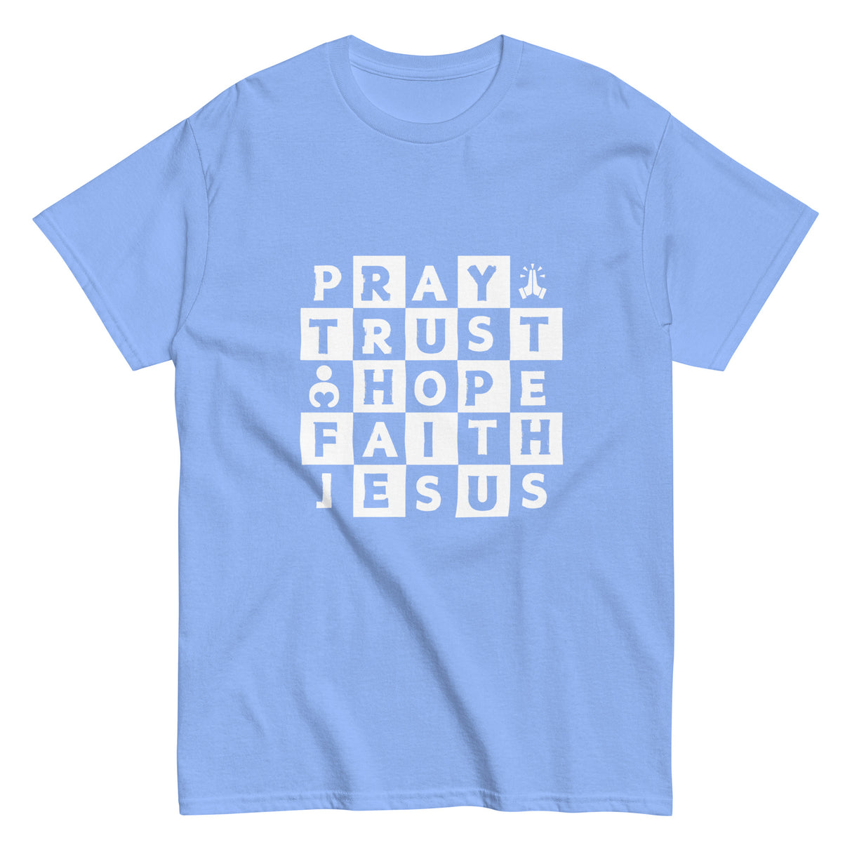 Pray Trust Hope Christian T-shirt