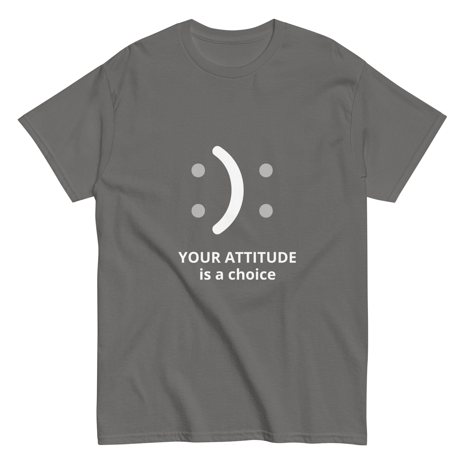 Your Attitude is a Choice Christian T-shirt