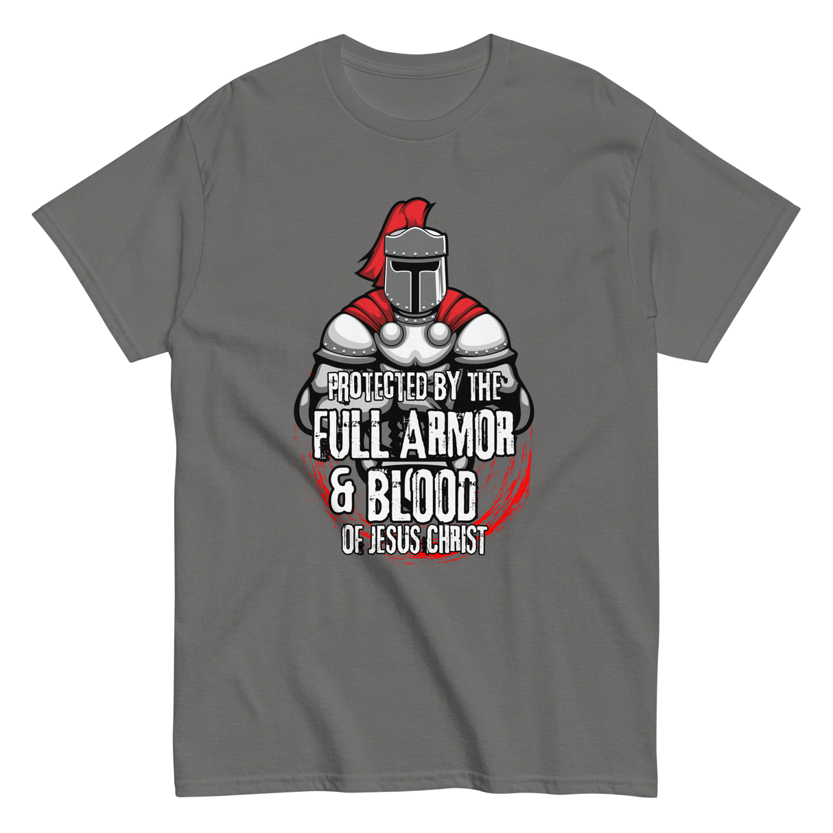 Full Armor & Blood of Jesus Christ Christian T-shirt