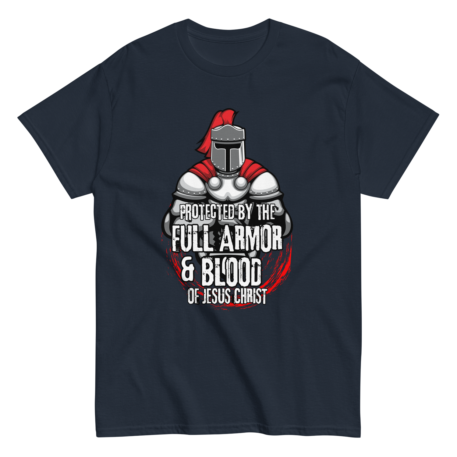 Full Armor & Blood of Jesus Christ Christian T-shirt