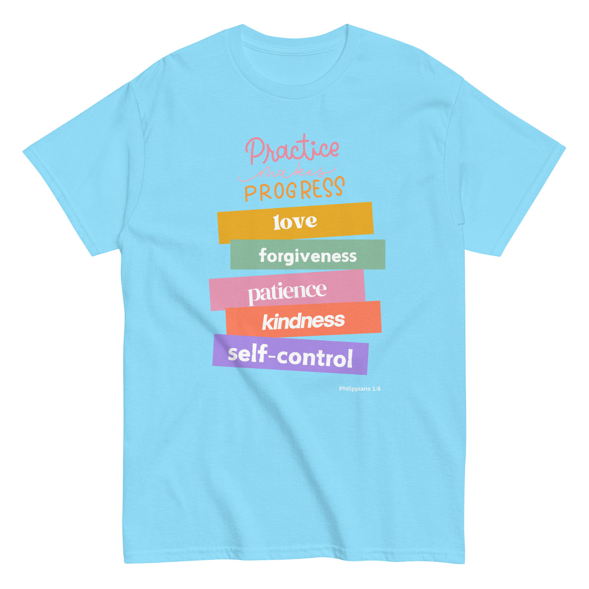 Practice Makes Progress T-shirt