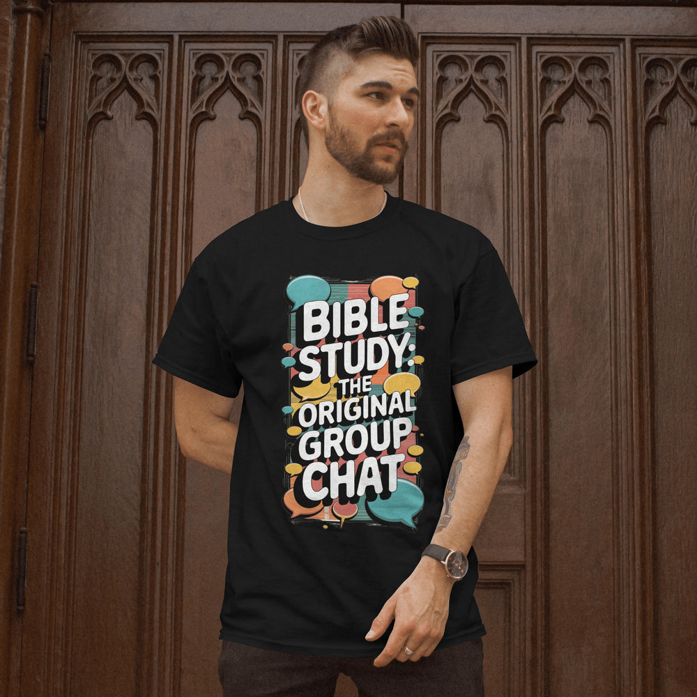 Bible Study - The Original Group Chat Christian T-shirt