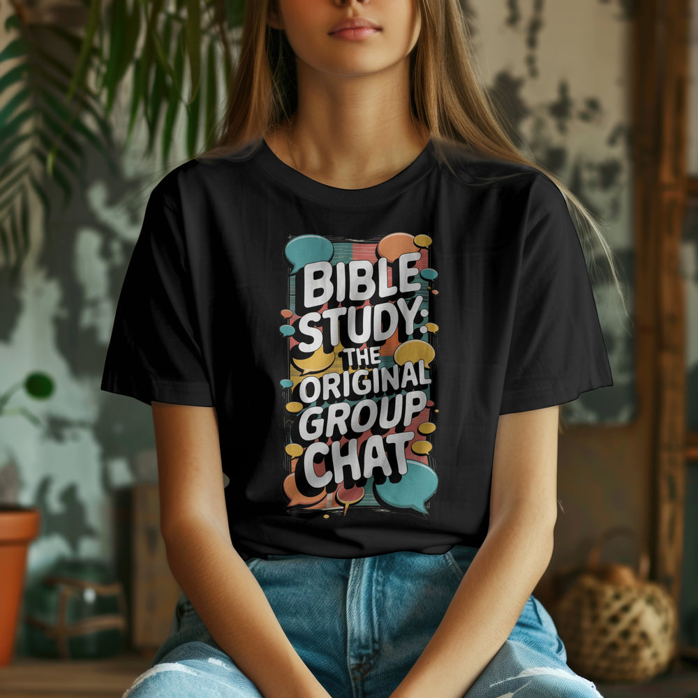 Bible Study - The Original Group Chat Christian T-shirt