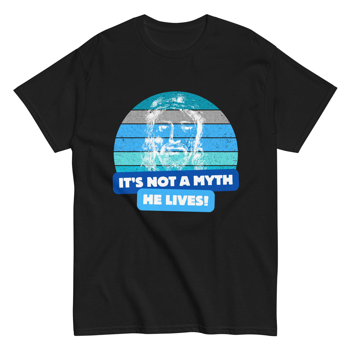 It's Not a Myth Christian T-shirt