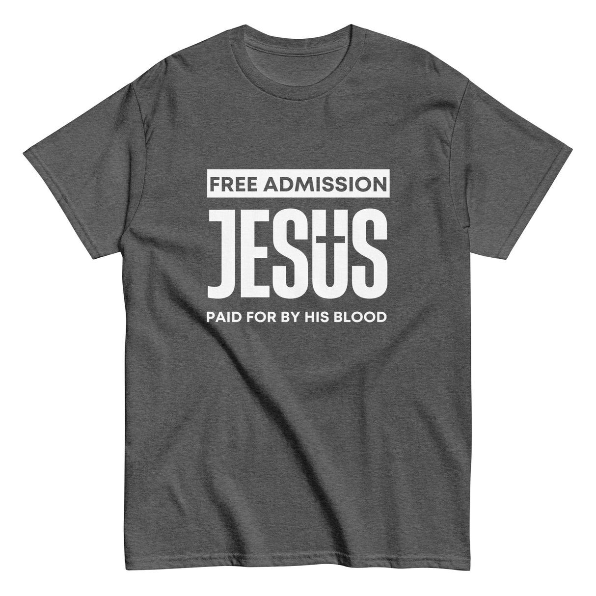 Free Admission Christian T-shirt