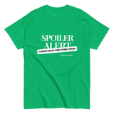 Spoiler Alert Classic Tee