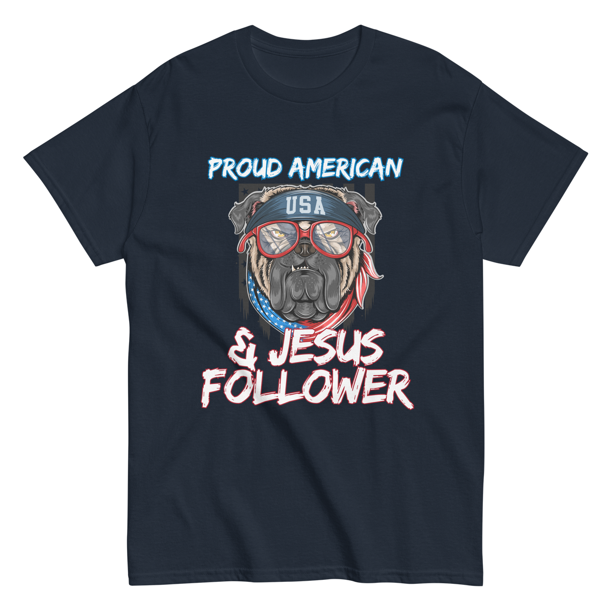 Proud American & Jesus Follower Christian T-shirt