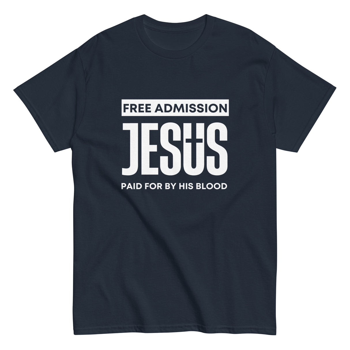 Free Admission Christian T-shirt