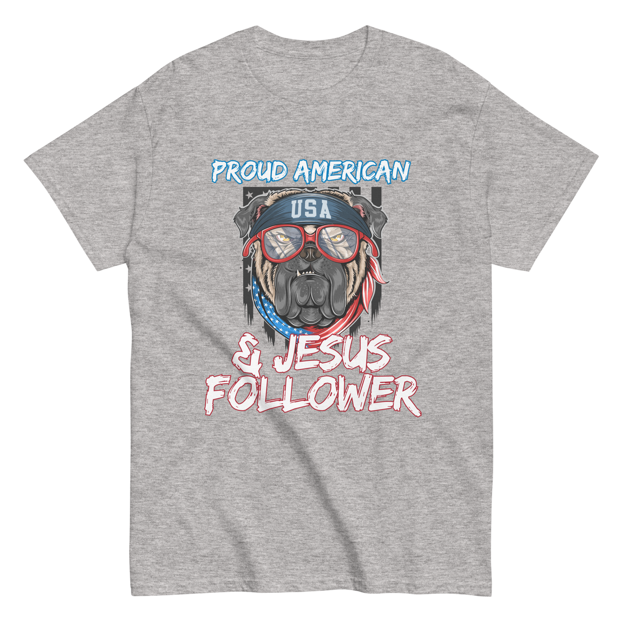 Proud American & Jesus Follower Christian T-shirt