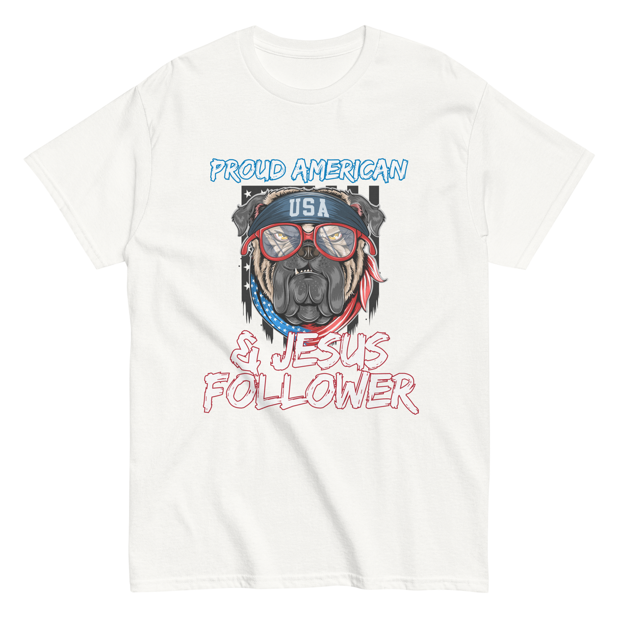 Proud American & Jesus Follower Christian T-shirt