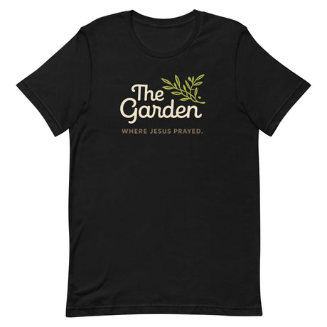 The Garden Where Jesus Prayed Christian Parody T-shirt inspired by Olive Garden – Salt and Light Merch