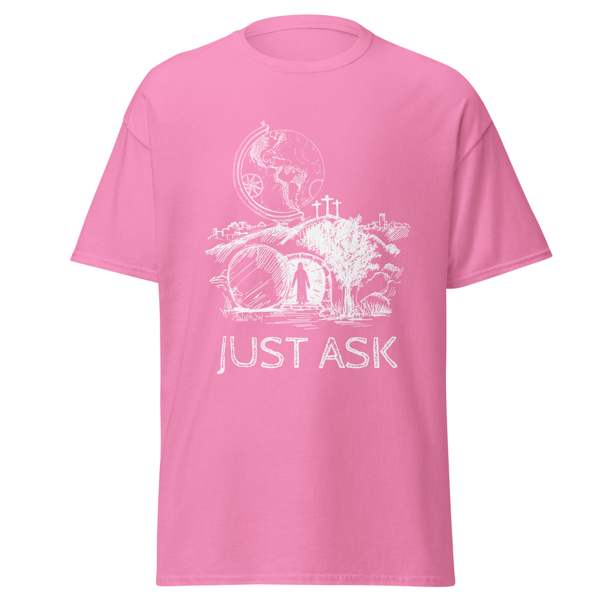 Just Ask Christian T-shirt