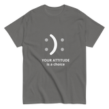 Your Attitude is a Choice Christian T-shirt