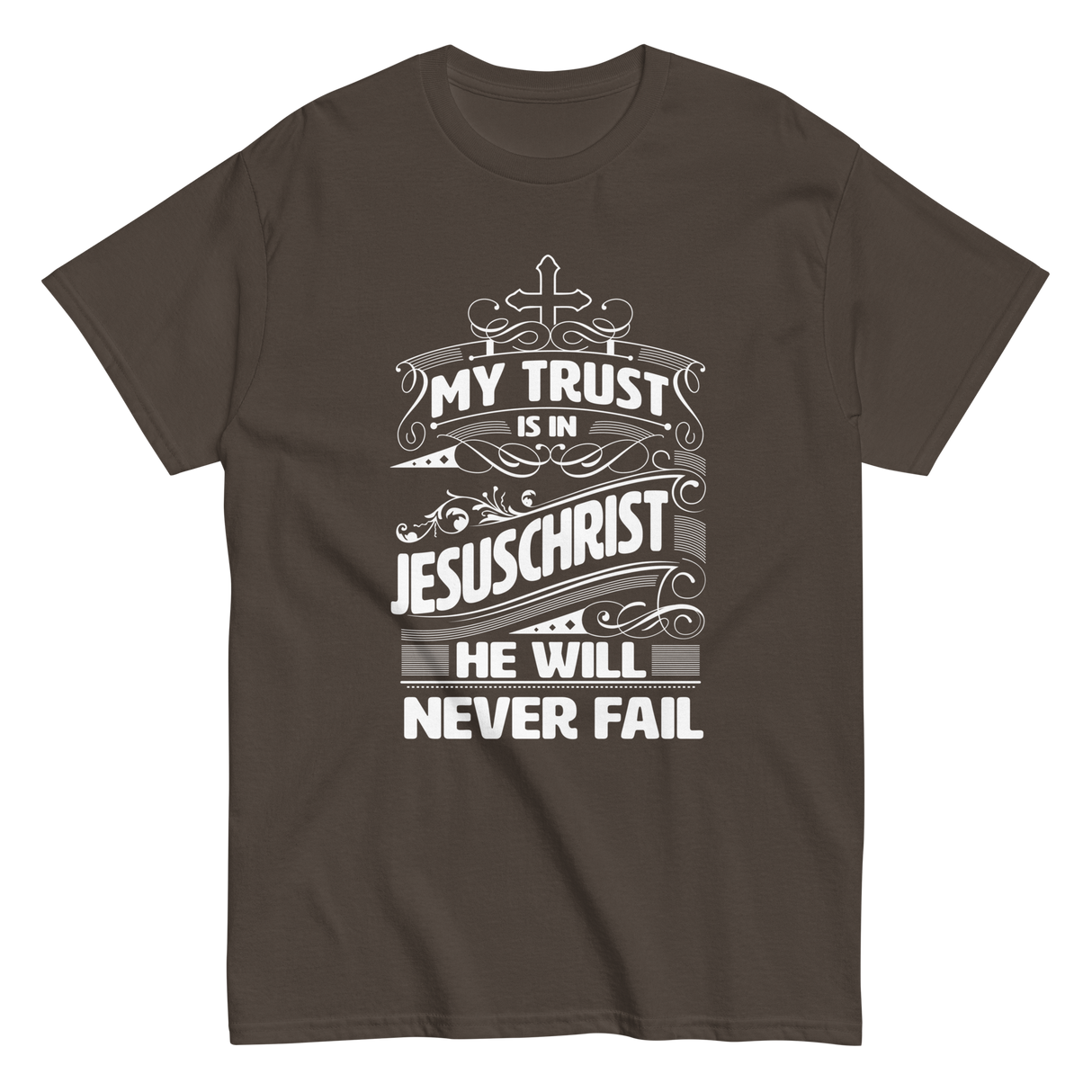 My Trust is in Jesus Christian T-shirt