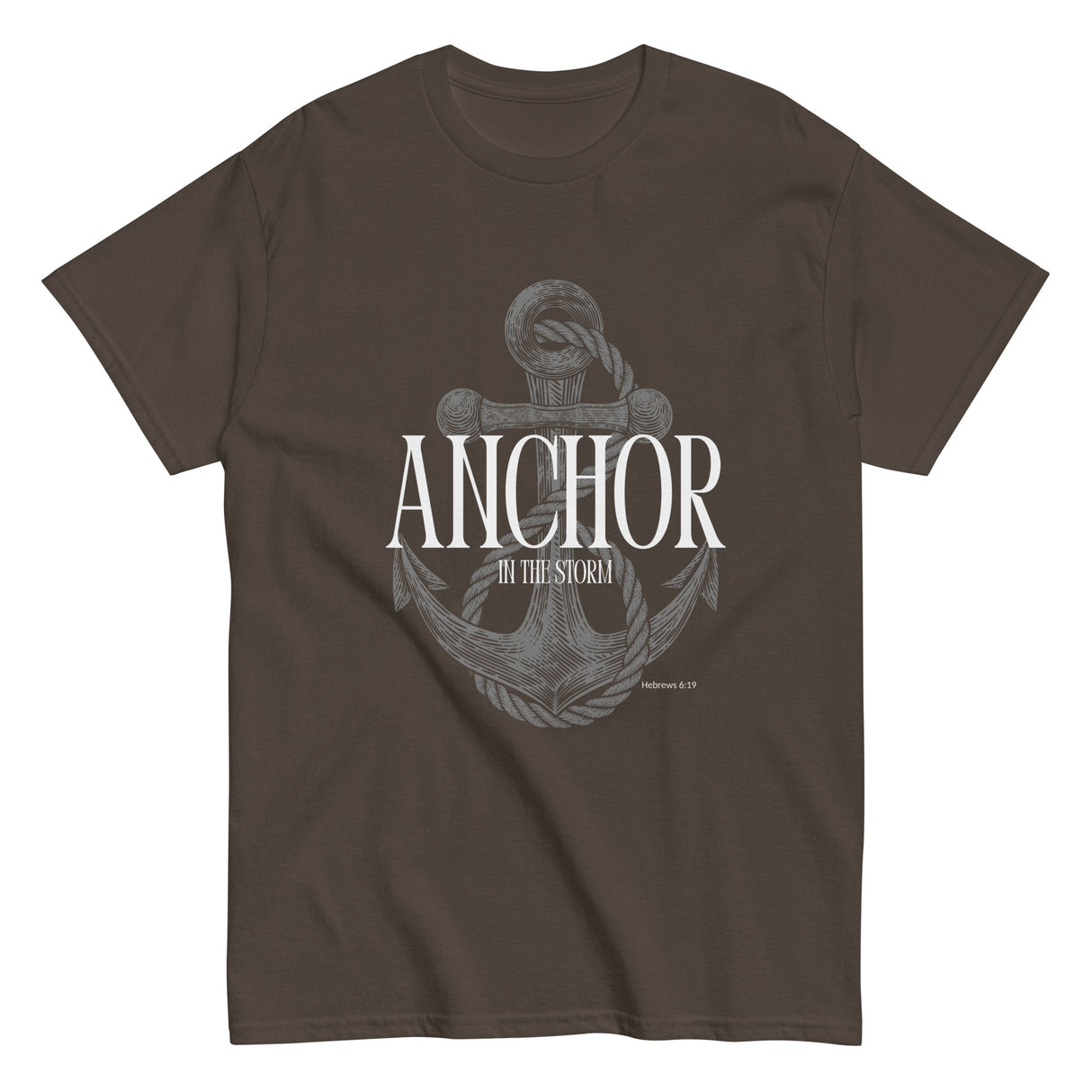 Anchor in the Storm Christian T-shirt