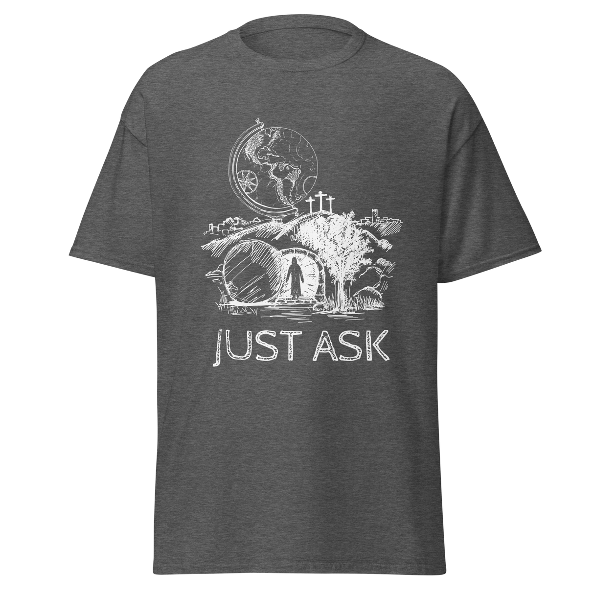 Just Ask Christian T-shirt