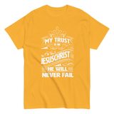 My Trust is in Jesus Christian T-shirt