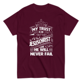 My Trust is in Jesus Christian T-shirt