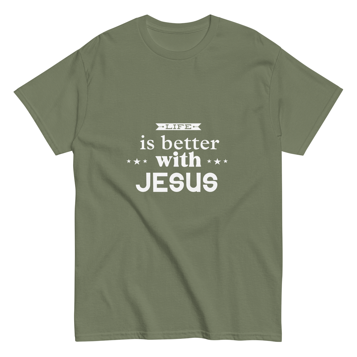 Life is Better with Jesus Christian T-shirt