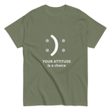 Your Attitude is a Choice Christian T-shirt