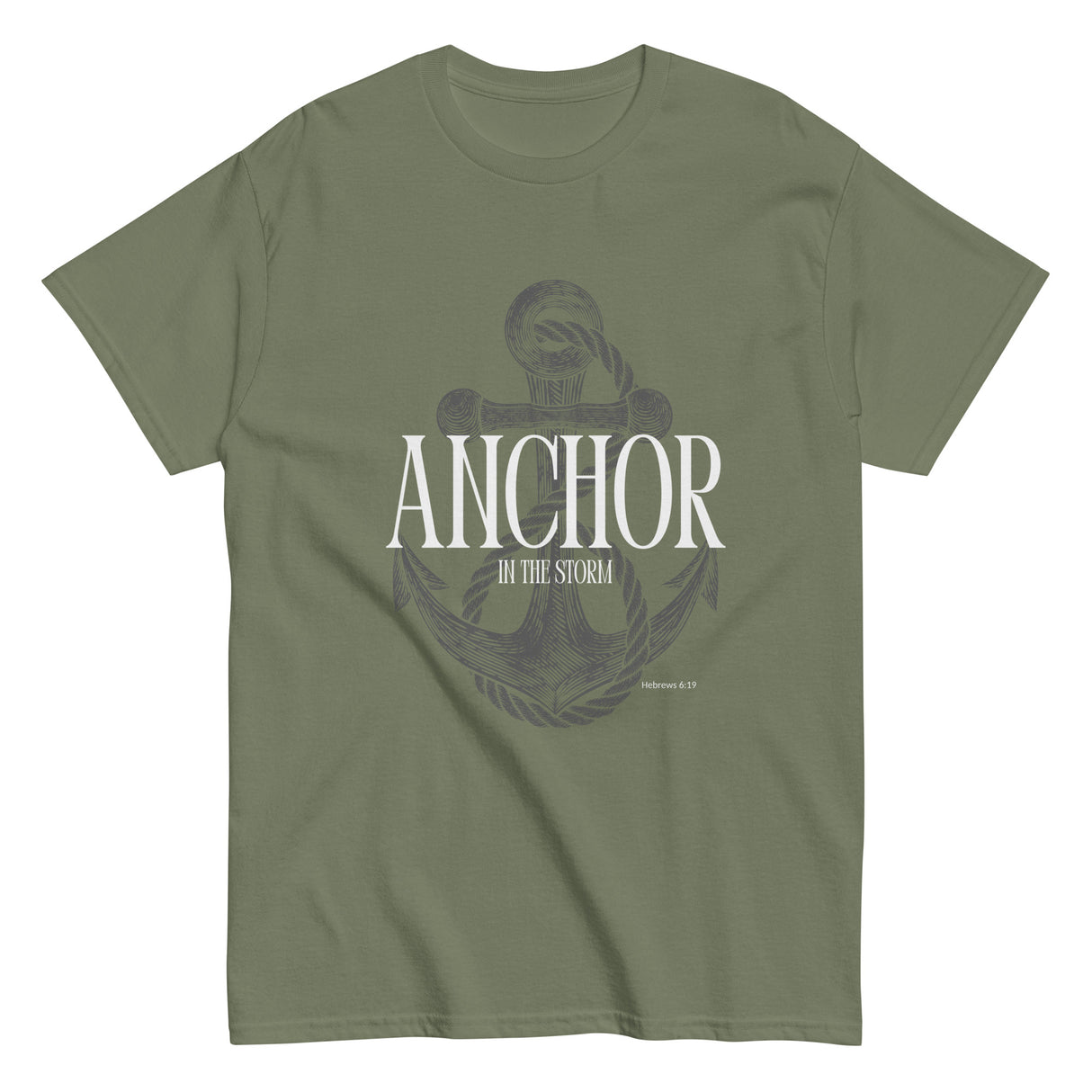 Anchor in the Storm Christian T-shirt