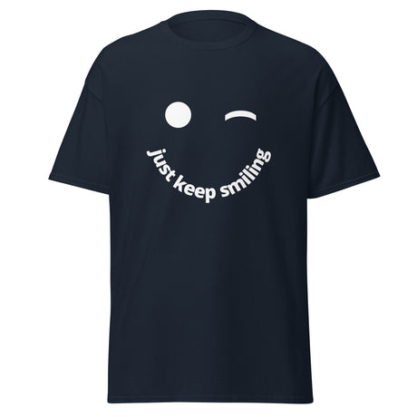 Just Keep Smiling Classic Tee