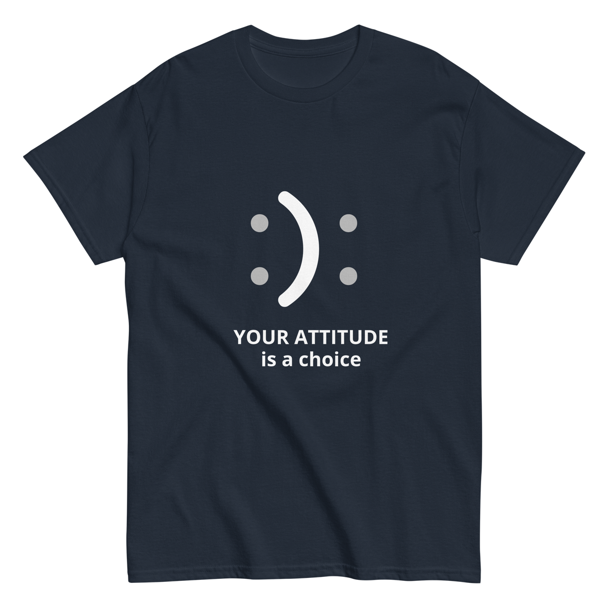 Your Attitude is a Choice Christian T-shirt