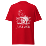 Just Ask Christian T-shirt