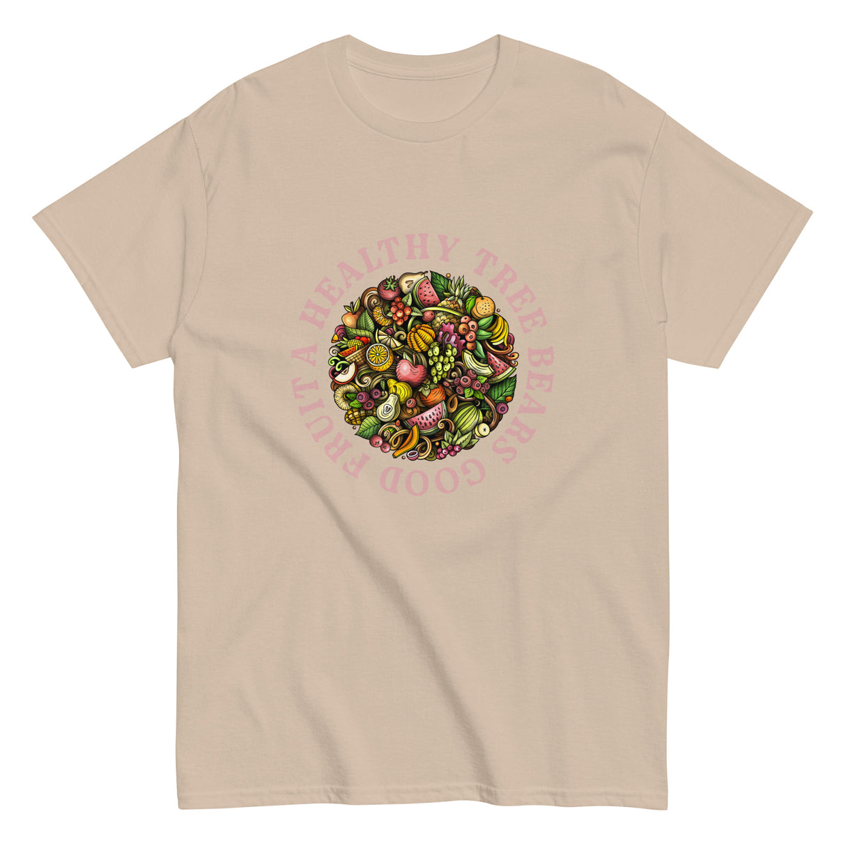 A Healthy Tree Bears Good Fruit Christian T-shirt