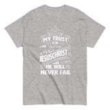 My Trust is in Jesus Christian T-shirt