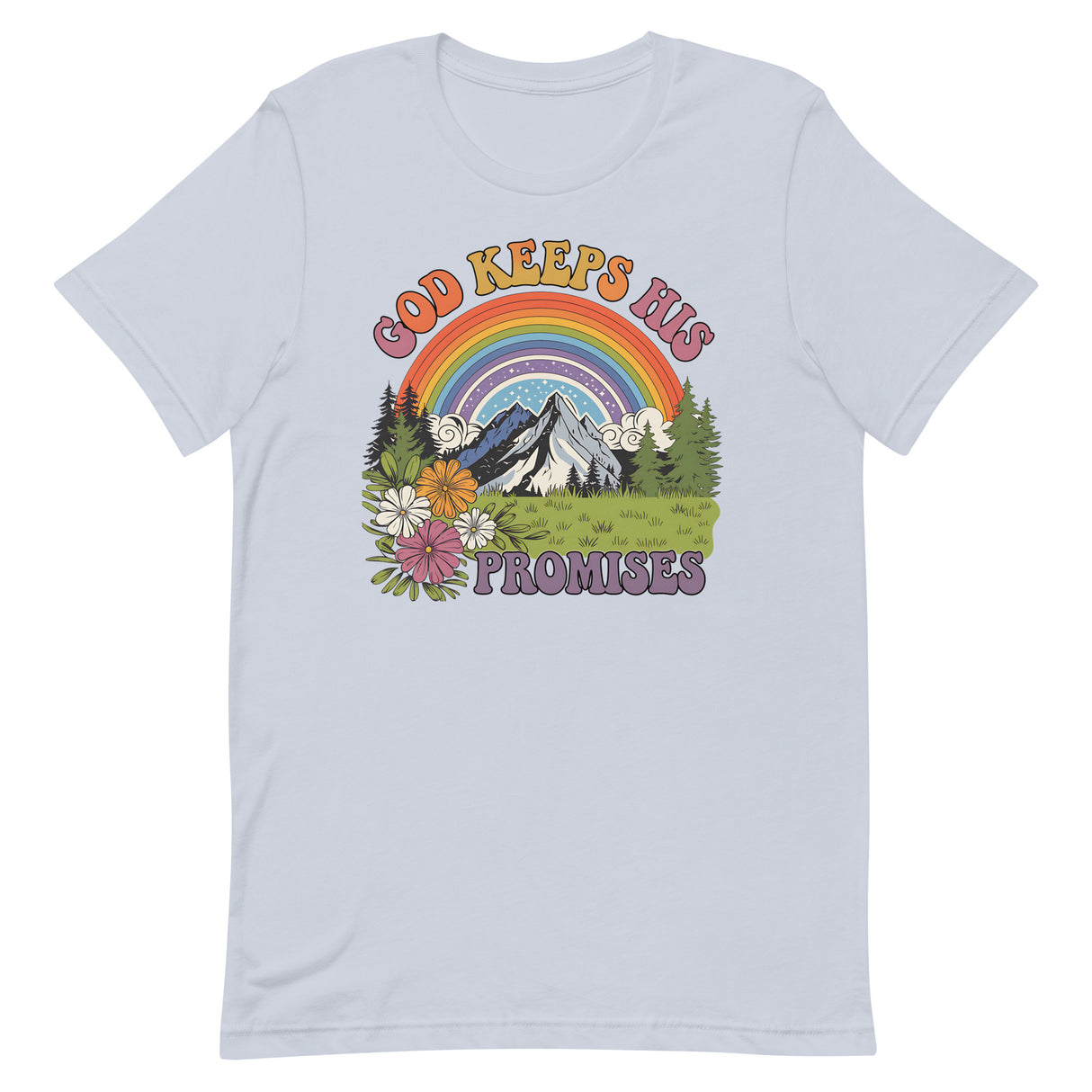 God Keeps His Promises T-shirt