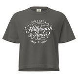 Can I Get a Hallelujah & Amen Comfort Colors Women’s Boxy Christian T-shirt in Pepper – Salt and Light Merch